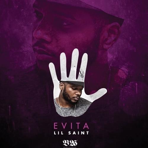 Album cover art for "Evita" by Lil Saint (AGO)