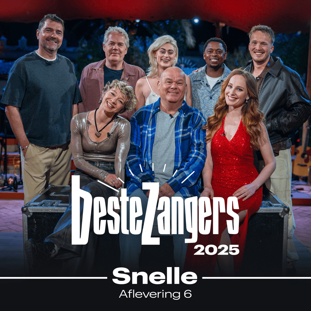 Cover image for Beste Zangers 2025 (Aflevering 6 - Snelle)