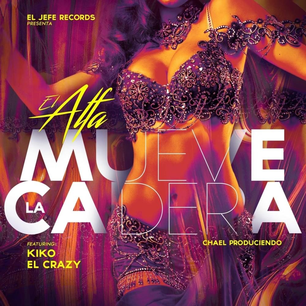 Album cover art for "Mueve La Cadera" by El Alfa