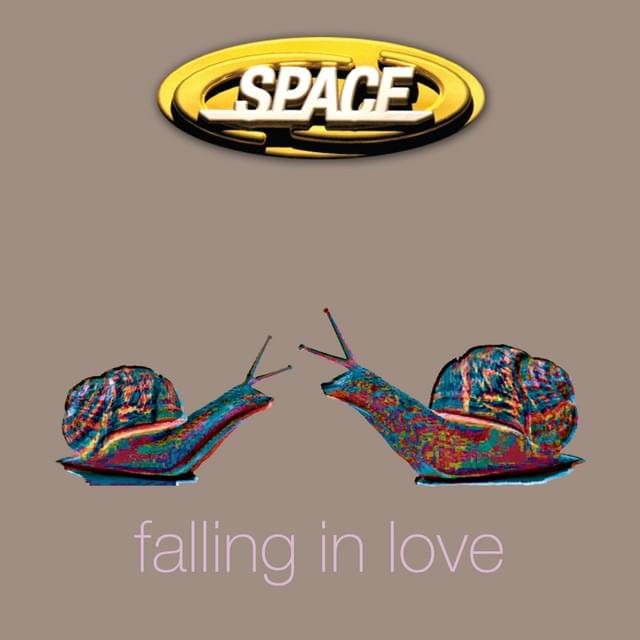 Album cover art for "Falling in Love" by Space