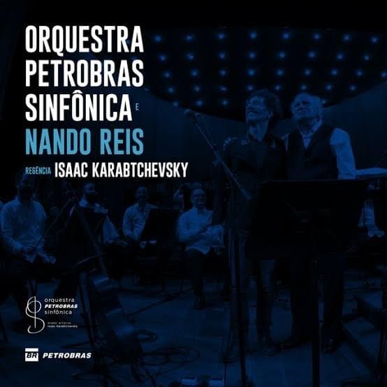 Cover image for Nando Reis e Orquestra Petrobras Sinfônica