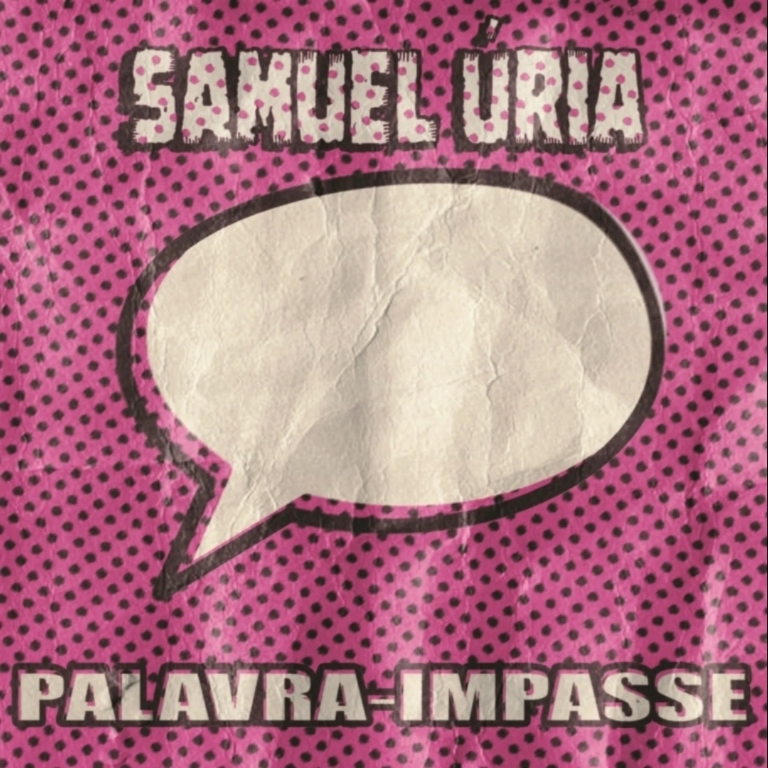 Album cover art for "Palavra-Impasse" by Samuel Úria