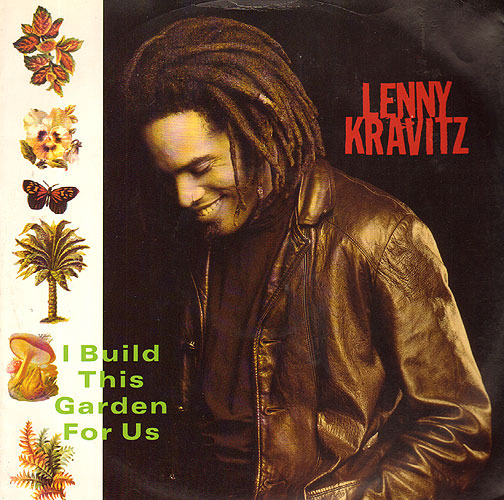 Album cover art for "I Build This Garden For Us" by Lenny Kravitz