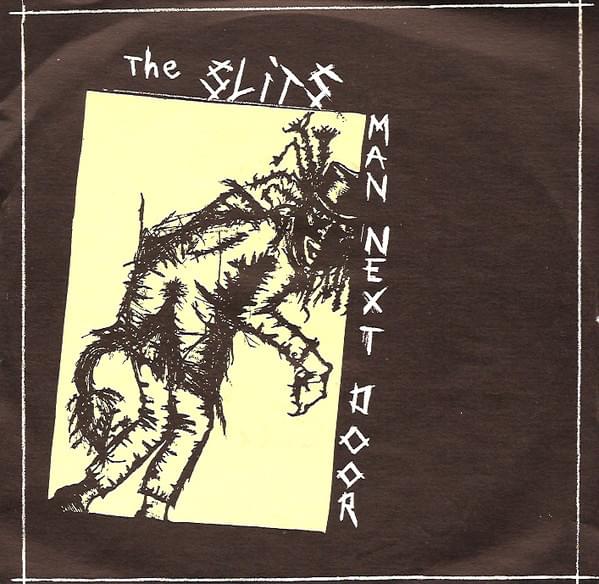 Album cover art for "Man Next Door" by The Slits