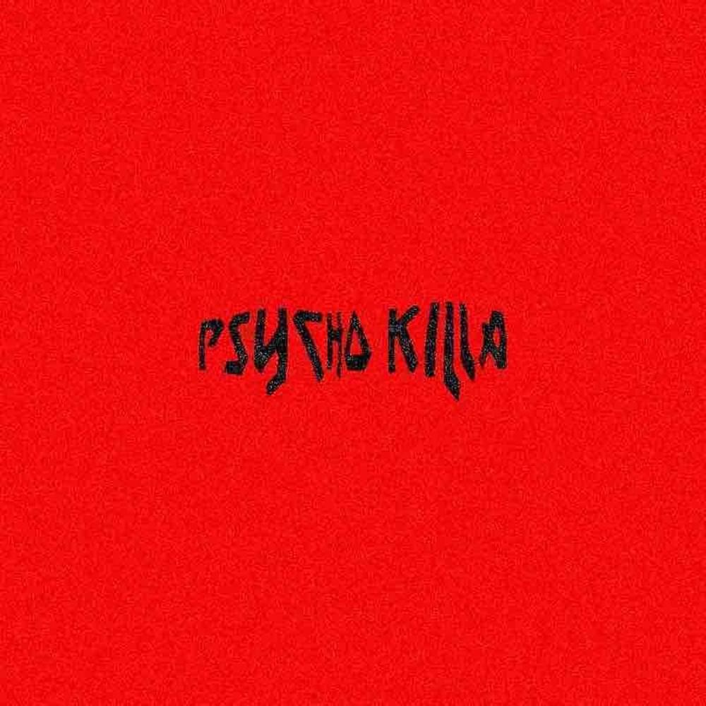 Album cover art for "Psycho Killa" by Sipper