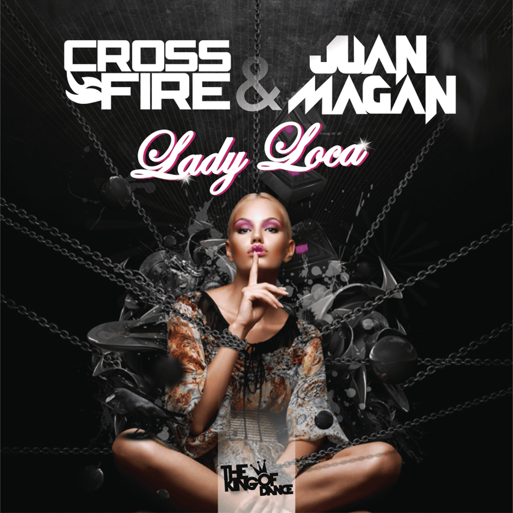 Album cover art for "Lady Loca" by Juan Magán & Crossfire