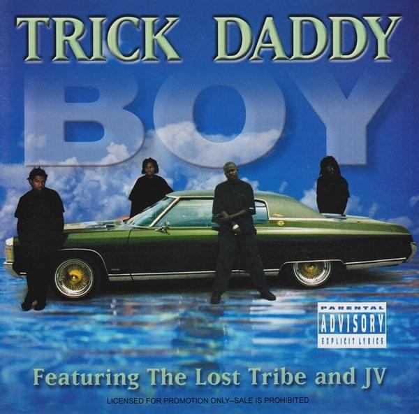 Album cover art for "Boy" by Trick Daddy & The Lost Tribe & JoVaughn Clark