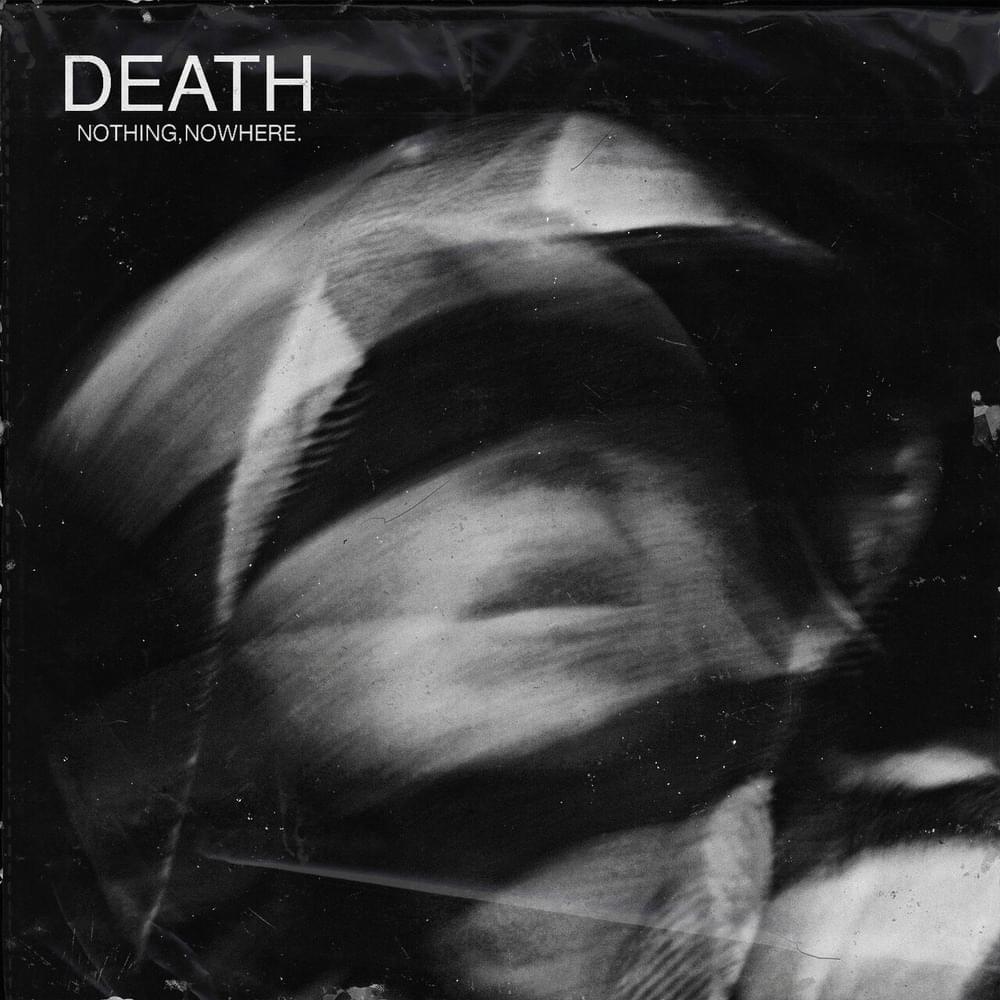 Album cover art for "death" by nothing,nowhere.