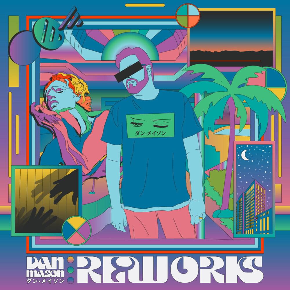 Burn (2021 Rework) by Dan Mason ダン·メイソン