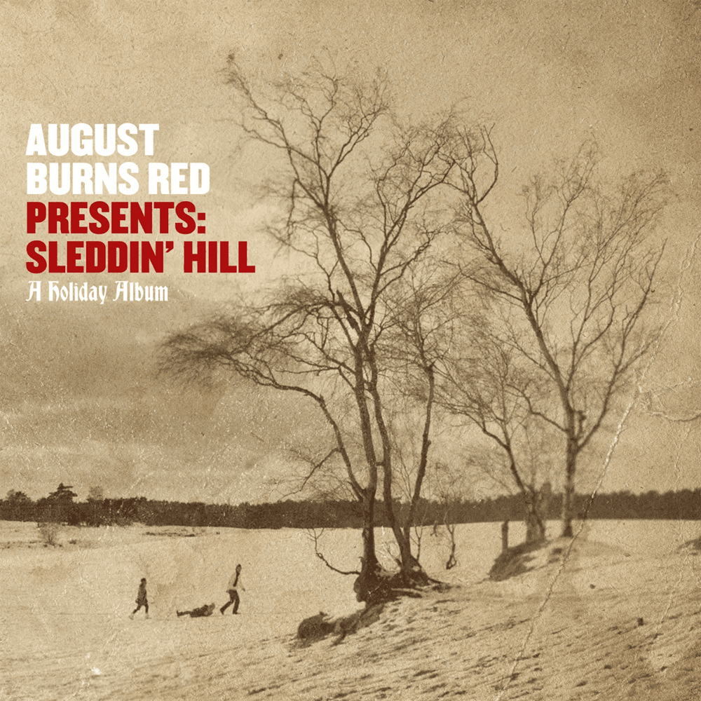 Cover image for August Burns Red Presents: Sleddin’ Hill, a Holiday Album