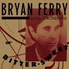 Sign of the Times by The Bryan Ferry Orchestra