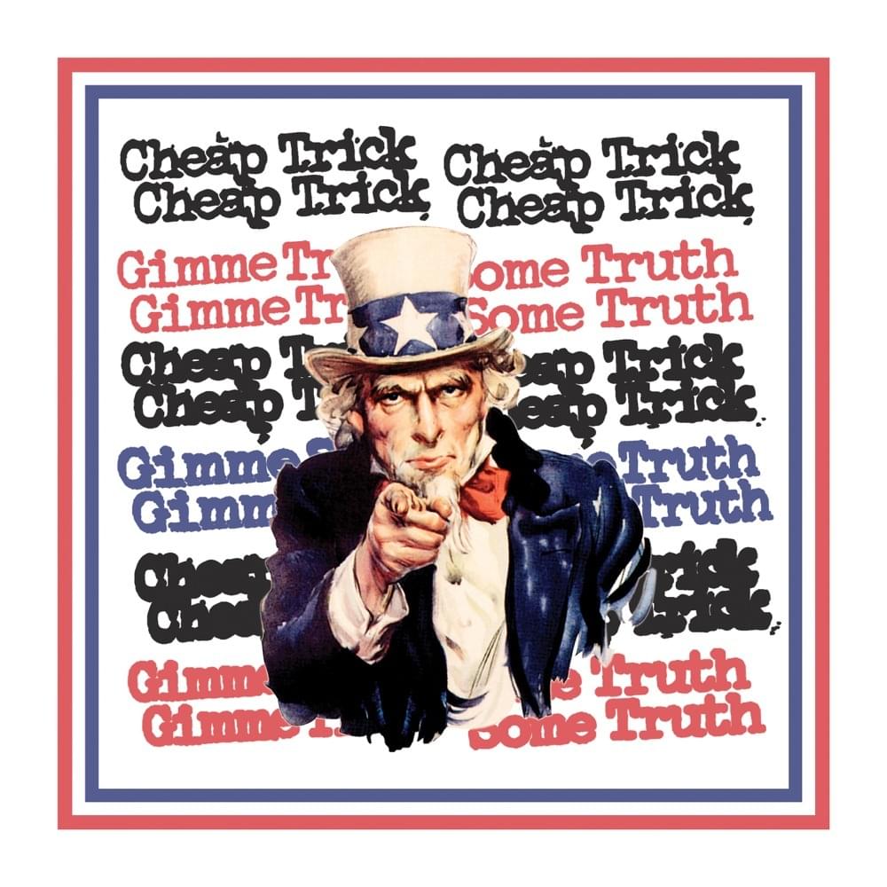 Album cover art for "Gimme Some Truth" by Cheap Trick