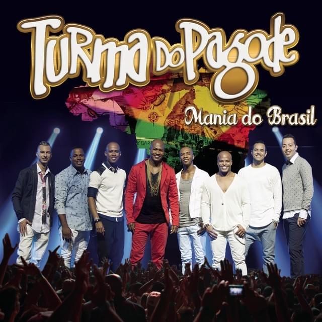 Mania de beijar by Turma do Pagode