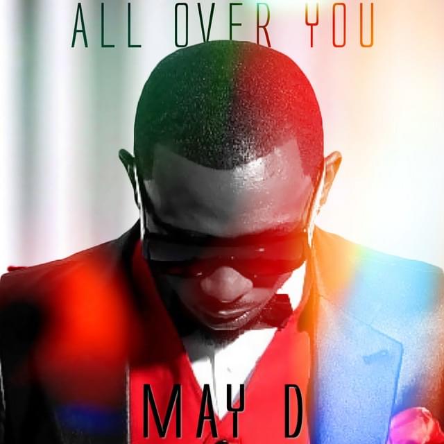 Album cover art for "All over You" by DJ IREM$