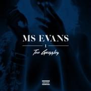 Album cover art for "Ms. Evans 1" by Tee Grizzley
