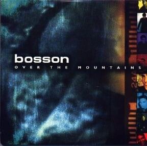 Album cover art for "Over the Mountains" by Bosson