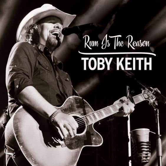 Album cover art for "Rum Is the Reason" by Toby Keith