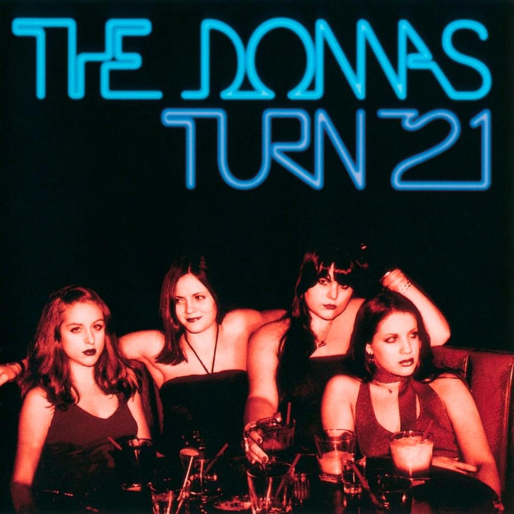 You’ve Got a Crush on Me by The Donnas