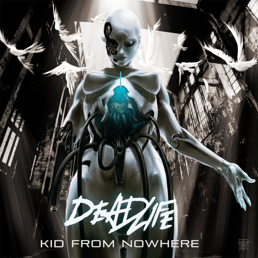 Album cover art for "Kid from Nowhere" by DEADLIFE (Electronic)