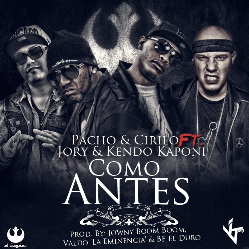 Album cover art for "Como Antes" by Pacho & Cirilo & Jory Boy & Kendo Kaponi