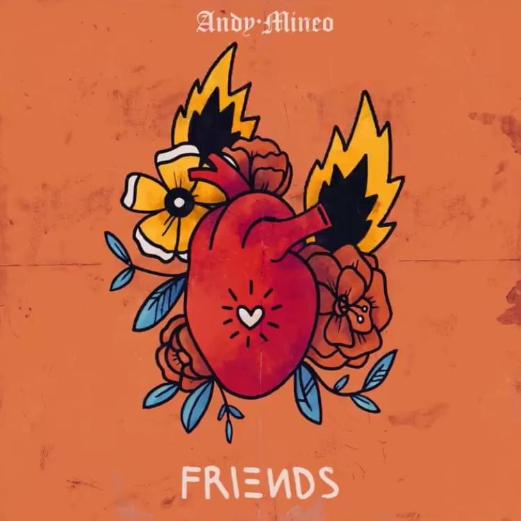 Album cover art for "Friends" by Andy Mineo