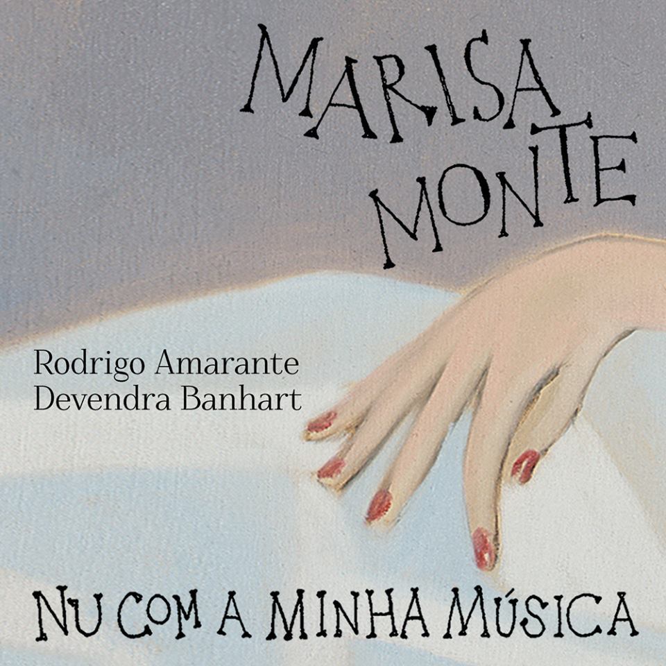 Album cover art for "Nu Com a Minha Música" by Marisa Monte & Rodrigo Amarante & Devendra Banhart