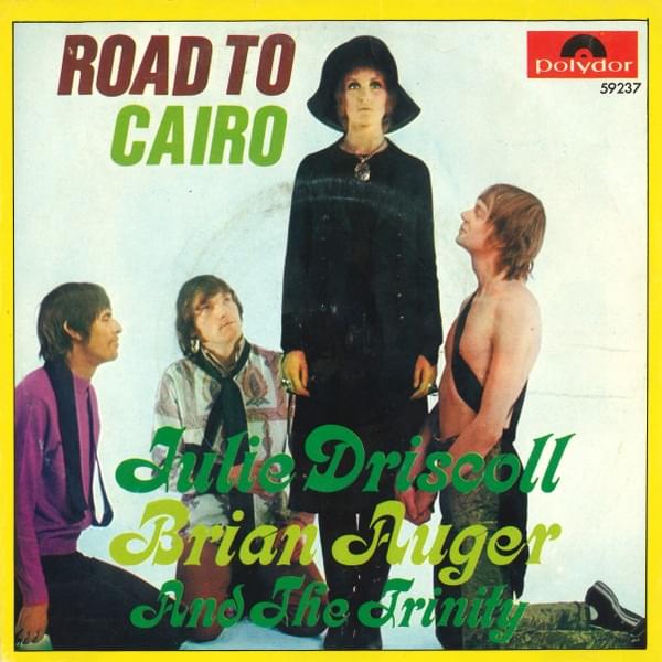 The Road To Cairo by Julie Driscoll