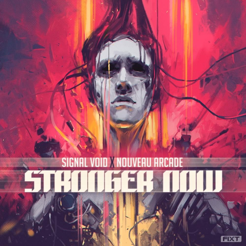 Album cover art for "Stronger Now" by Signal Void