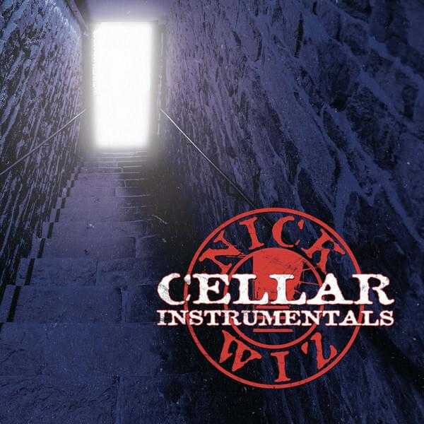 Cover image for Cellar Instrumentals (2017 Original Version)