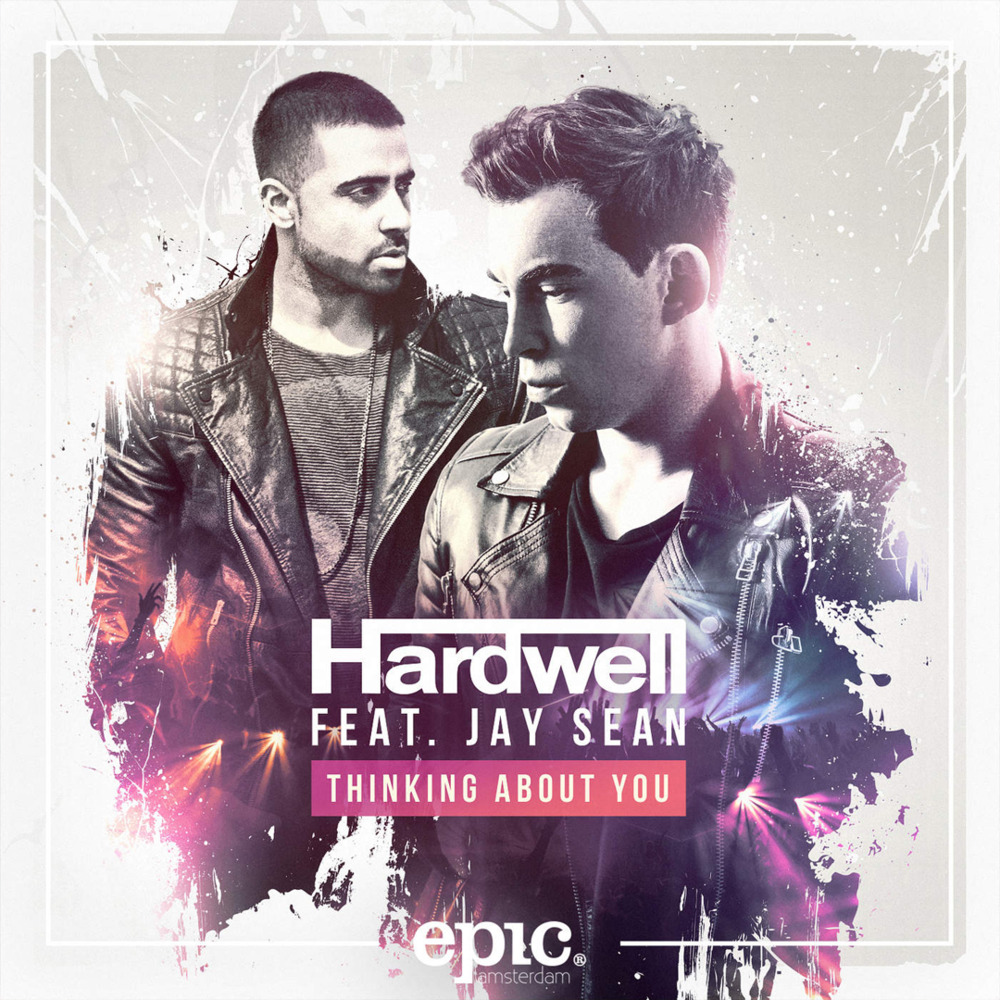 Album cover art for "Thinking About You" by Hardwell & Jay Sean