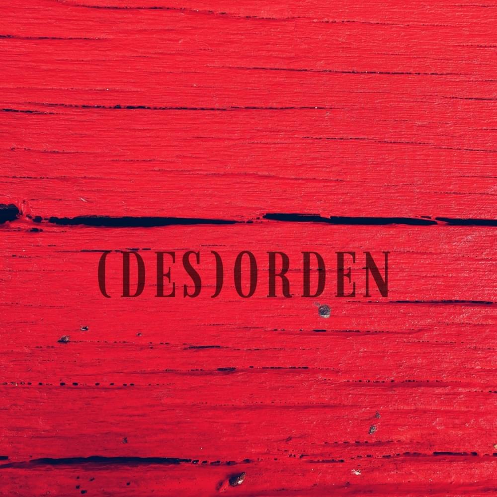 Desorden by Magoner