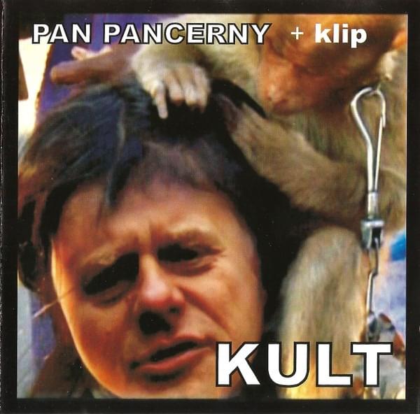 Album cover art for "Pan pancerny" by Kult