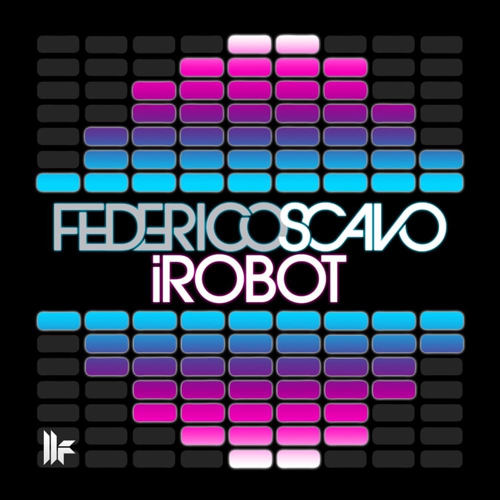 IRobot (Club Mix) by Federico Scavo