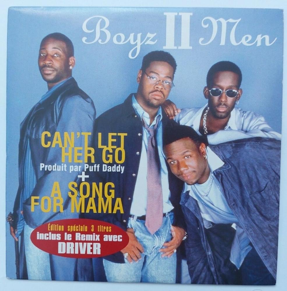 Album cover art for "Can’t Let Her Go - Original Mix" by Boyz II Men & Driver