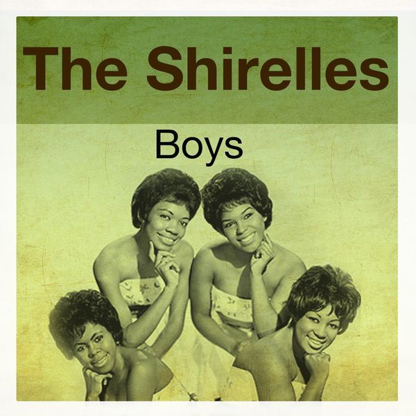 Boys by The Shirelles