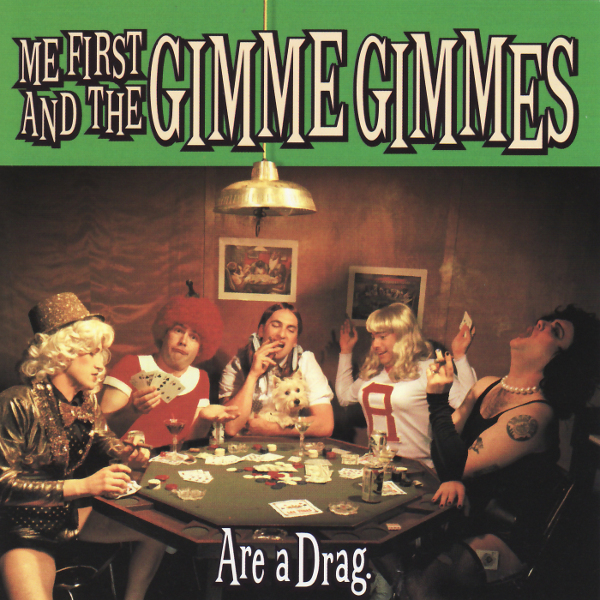 Album cover art for "Favorite Things" by Me First and the Gimme Gimmes