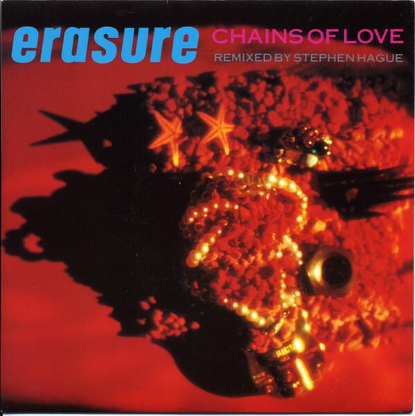Album cover art for "Chains of Love" by NOW That’s What I Call Music!