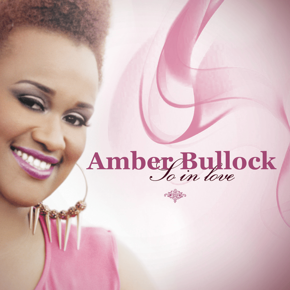 Album cover art for "So in Love" by Amber Bullock