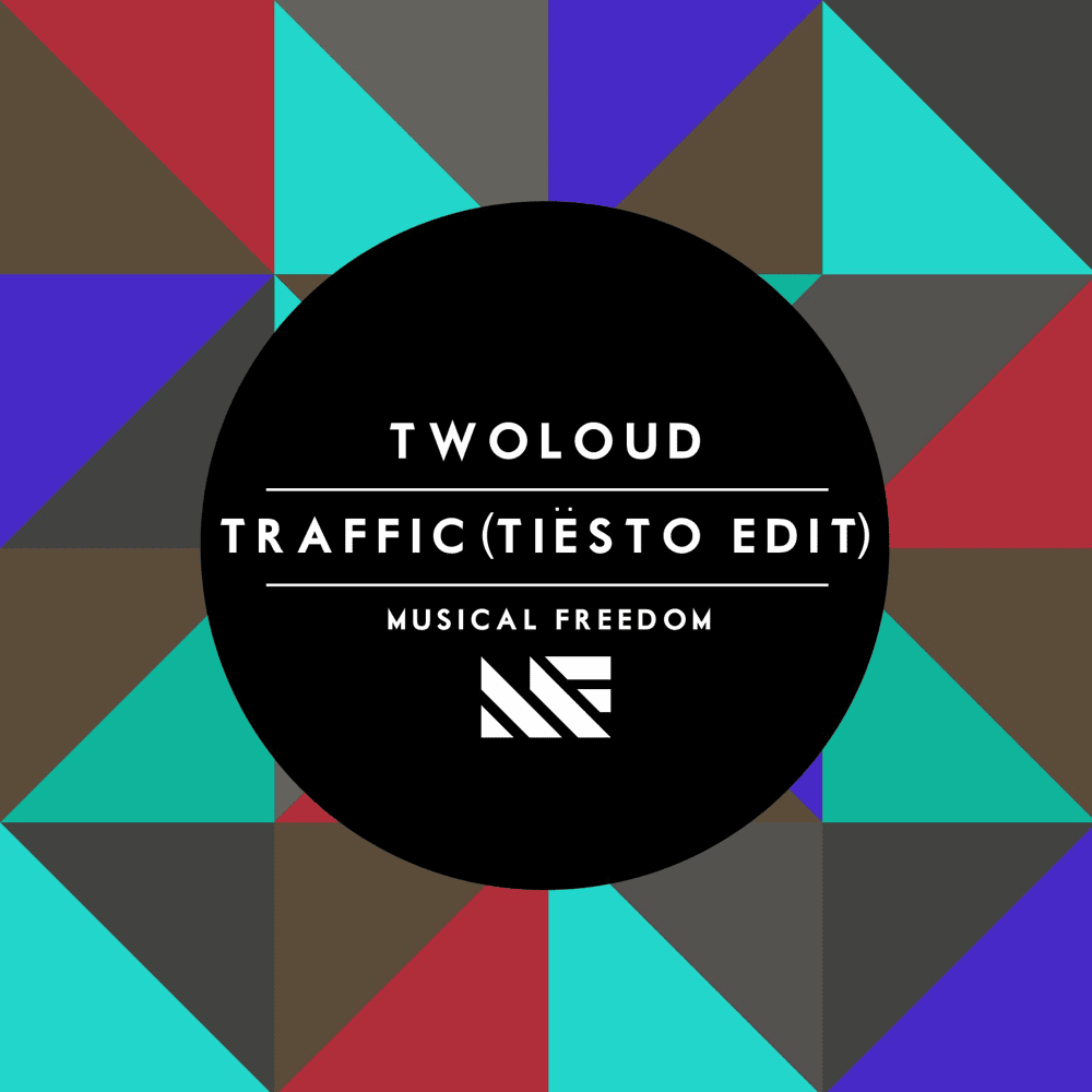 Traffic (Tiësto Edit) by ​twoloud