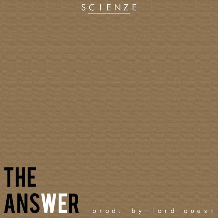 The Answer by ScienZe
