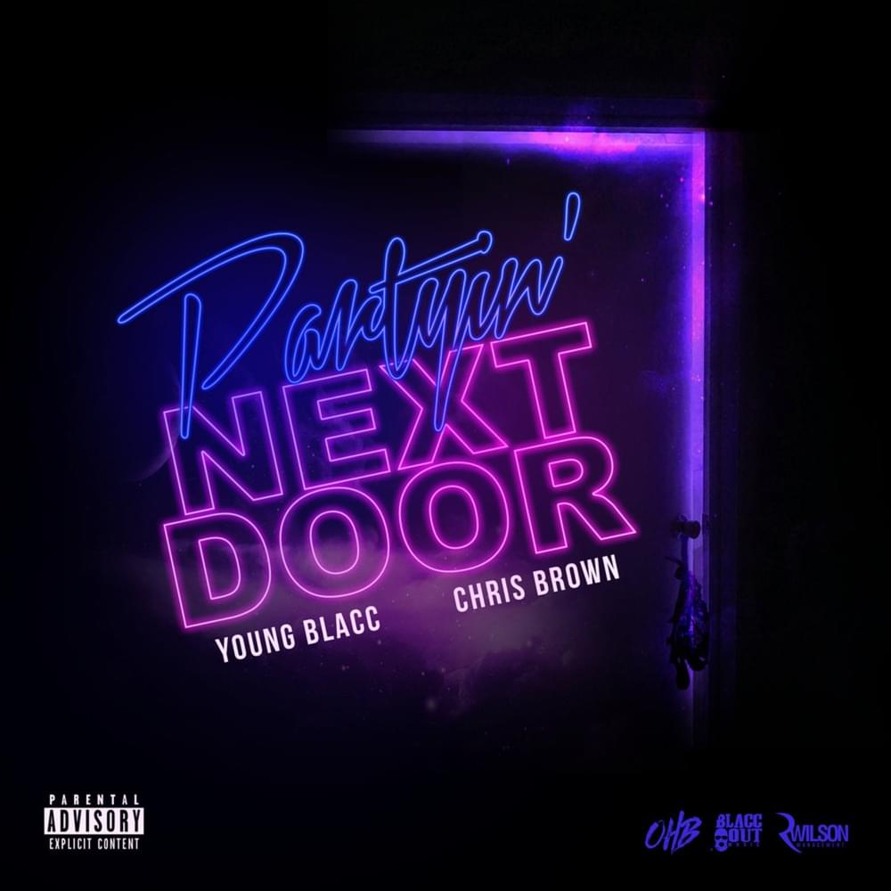 Album cover art for "Partyin’ Next Door" by Young Blacc & Chris Brown