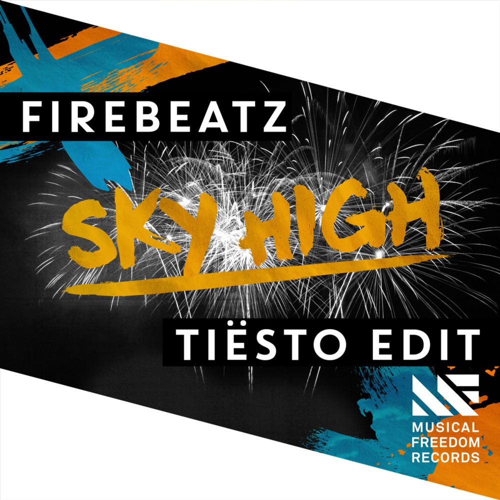 Album cover art for "Sky High (Tiësto Edit)" by Tiësto