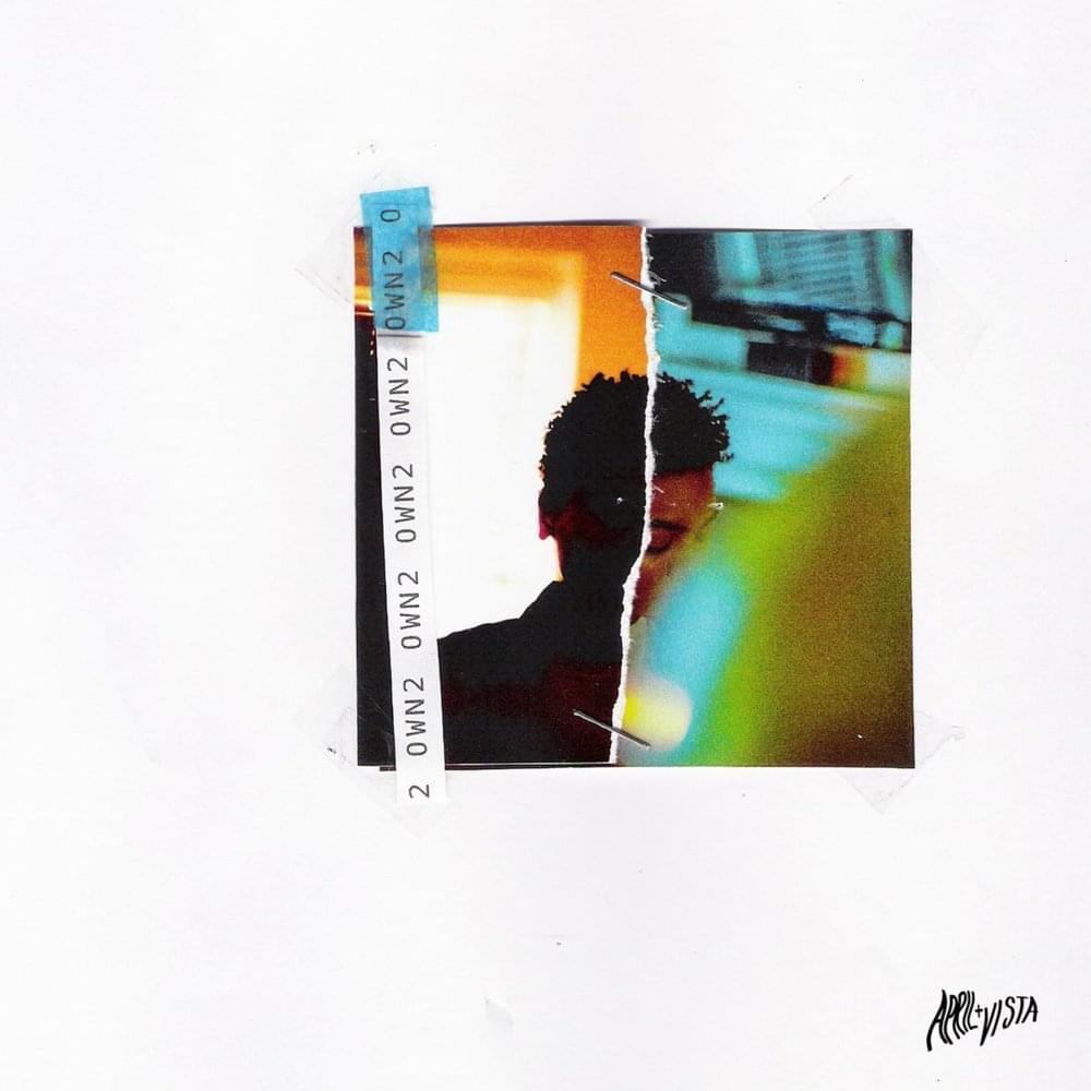 Album cover art for "Own2" by April + VISTA