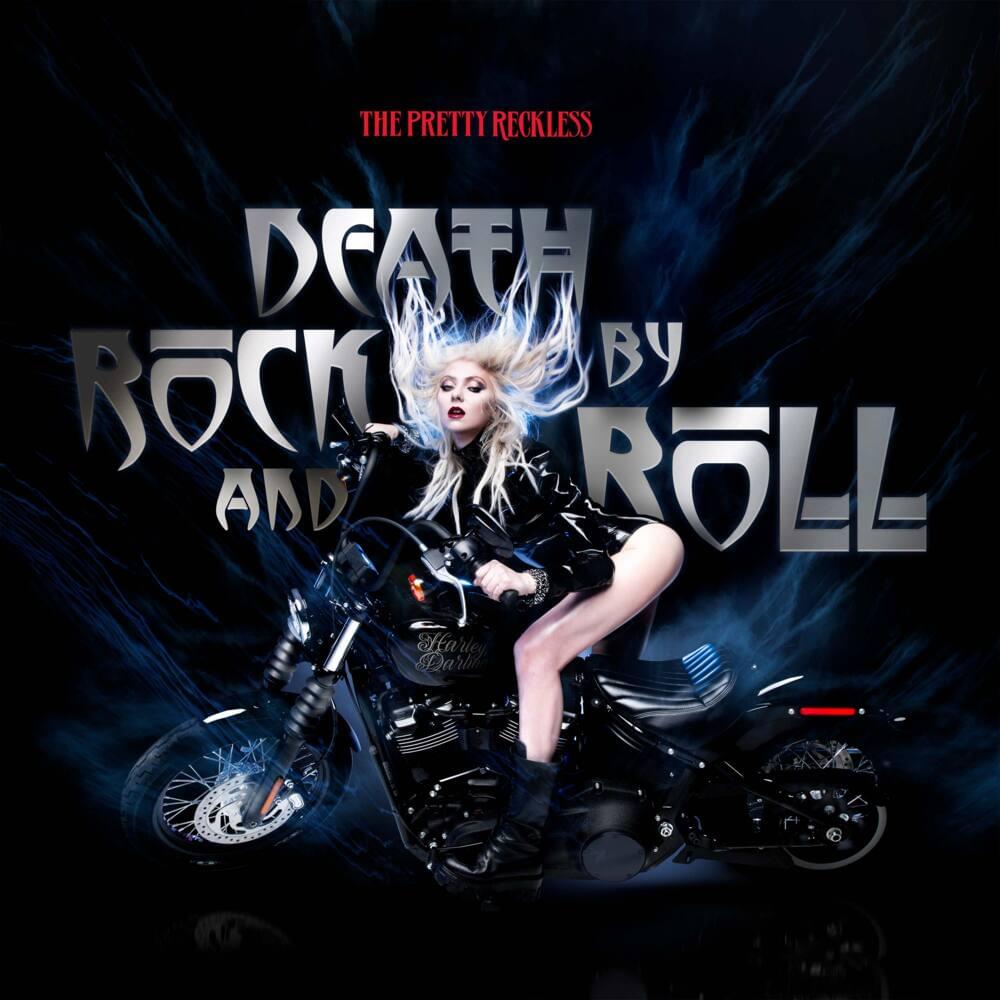 Death By Rock And Roll by The Pretty Reckless