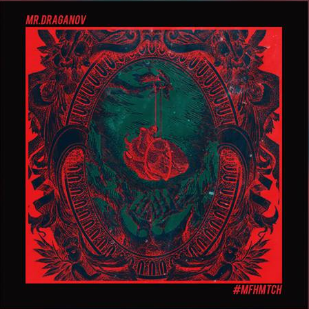Album cover art for "Mfhmtch" by Draganov