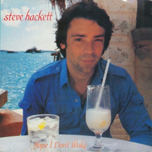 Album cover art for "Hope I Don’t Wake" by Steve Hackett