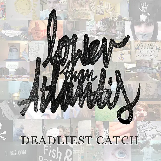 Album cover art for "Deadliest Catch" by Lower Than Atlantis