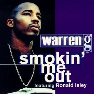 Album cover art for "Smokin’ Me Out" by Warren G & Ronald Isley
