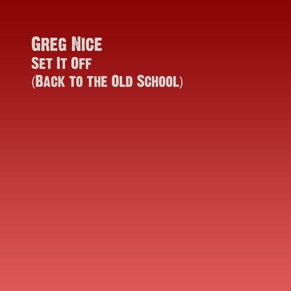 Album cover art for "Set It Off (Back to the Old School)" by Funkmaster Flex