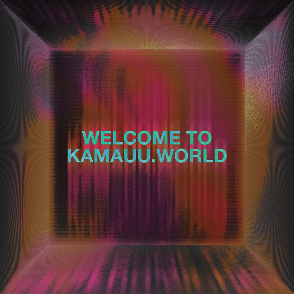 Cover image for Welcome to KAMAUU.world